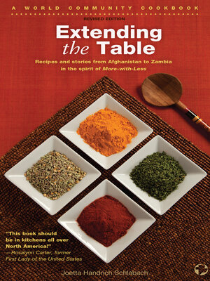 cover image of Extending the Table: Recipes and stories from Afghanistan to Zambia in the spirit of More-With-Less
